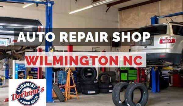 auto repair wilmington nc | Derhams Alignment & Auto Repair